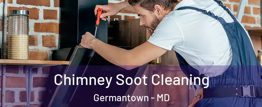  Chimney Soot Cleaning Germantown - MD