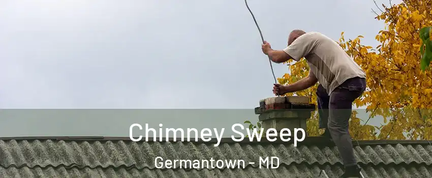  Chimney Sweep Germantown - MD