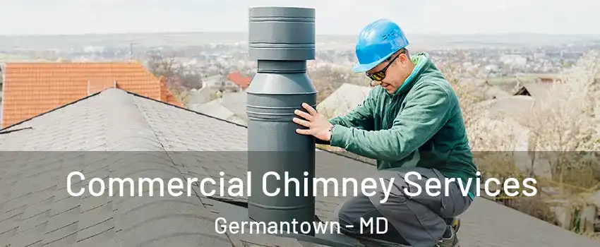  Commercial Chimney Services Germantown - MD