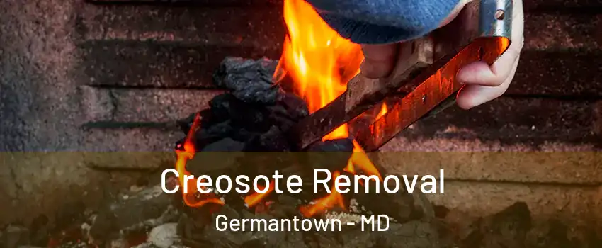  Creosote Removal Germantown - MD