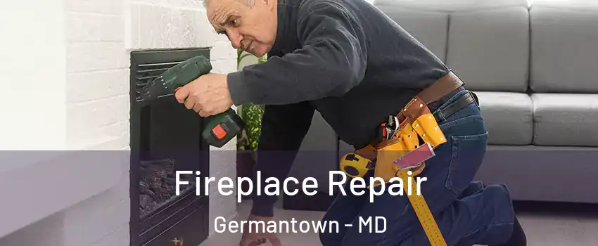  Fireplace Repair Germantown - MD
