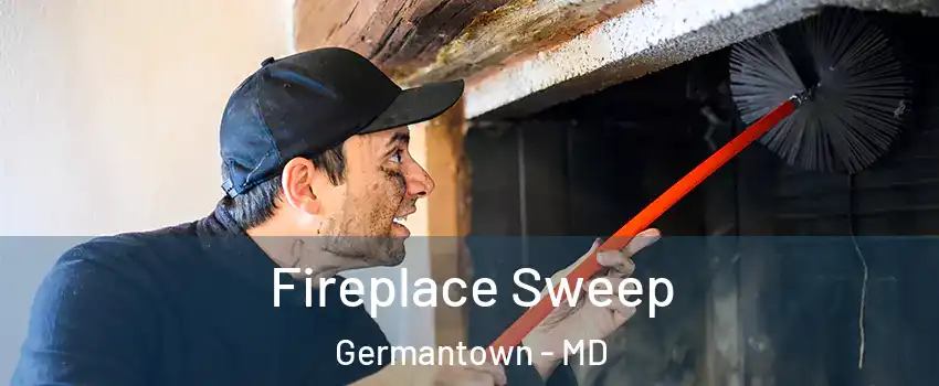  Fireplace Sweep Germantown - MD