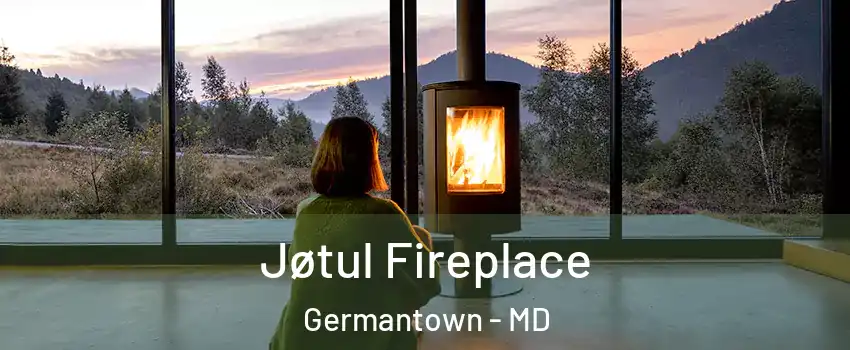  Jøtul Fireplace Germantown - MD