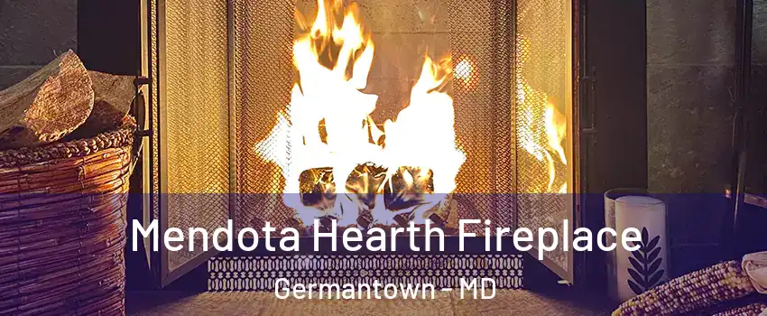  Mendota Hearth Fireplace Germantown - MD