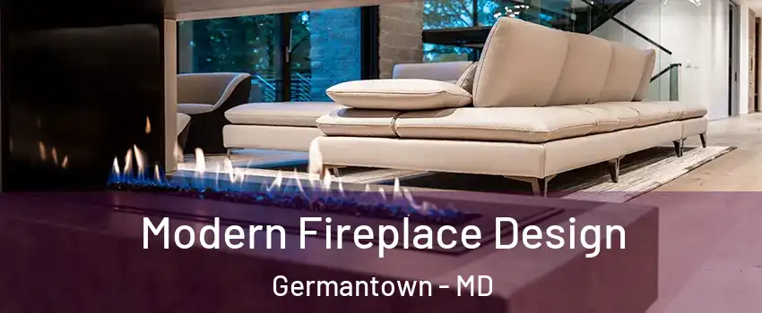  Modern Fireplace Design Germantown - MD