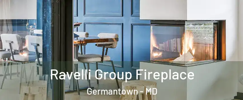  Ravelli Group Fireplace Germantown - MD